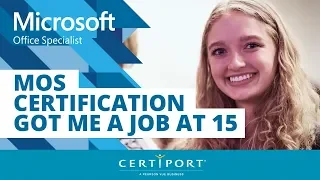 MOS Certification Got Me a Job at 15