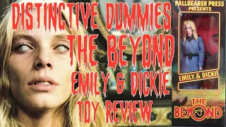 Distinctive Dummies | Emily & Dickie | Lucio Fulci The Beyond Toy Review