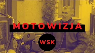 Magazyn Motowizja - Historia motocykla WSK