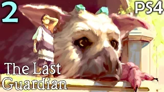 The Last Guardian Walkthrough Part 2 - The Mirror (PS4 Gameplay)