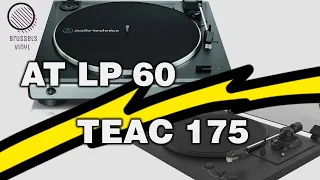 Audio Technica LP60x VS TEAC 175 - VERSUS Platines Vol.1 !!!!