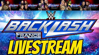 WWE BACKLASH 2024 LIVESTREAM AND REACTIONS
