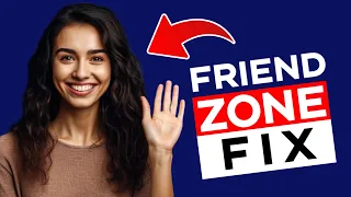 8 Ways To FINALLY Escape The Friendzone