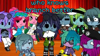 who knows branch better! 👀✨|| MY TROLLS AU