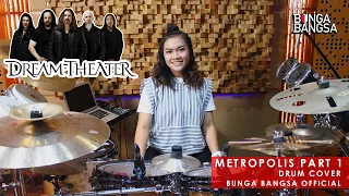 DREAM THEATER - METROPOLIS PART l - The Miracle And The Sleeper DRUM COVER by Bunga Bangsa