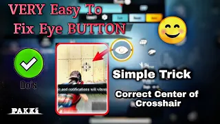 Very easy to fix Eye Button PUBG Mobile#Zendex Kaztro GAMING