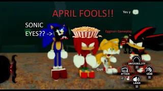 | Sonic.ex- SIKE! Eggman.EXE: I hate that hedgehog | APRIL FOOLS UPDATE | 1.1 |+ secret gameplay?! |