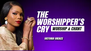 Victoria Orenze Intense Morning Worship (The Worshipper's Cry)  2023