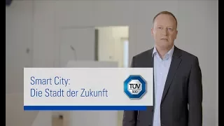 Smart City: Die Stadt der Zukunft