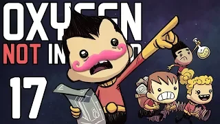 Oxygen Not Included | Part 17 | ROCKET INDUSTRY UPDATE