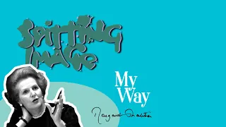 Spitting Image - My Way