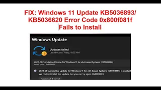 ✅ FIX: Windows 11 Update KB5036893/ KB5036620 Fails to Install