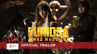 Furiosa - Official Trailer