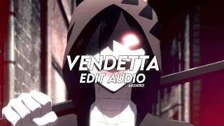 MUPP AND SADFRIEND - VENDETTA [EDIT AUDIO]