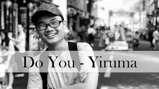 Do You by Yiruma arr. Jeremy Choi