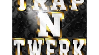 Dj NikoO - Trap & Twerk Vol 4 (TRAP MIX 2015)