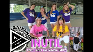 INUTIL | Daisy Lopez aka Madam INUTZ | #trending2021 | Dance fitness | Gaisano Crew | Jeng de Guzman