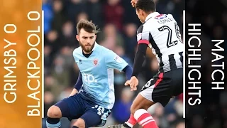 Highlights | Grimsby 0 Blackpool 0