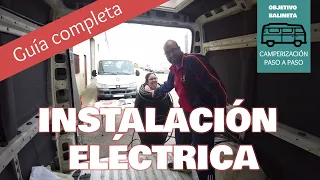 INSTALACIÓN ELÉCTRICA en FURGONETA CAMPER| Guía completa |#7 Camperizar furgoneta