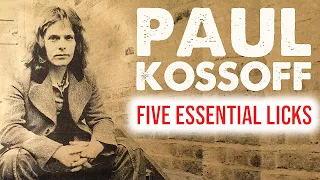 5 Essential Paul Kossoff Guitar Licks