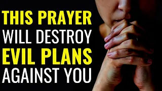 ( ALL NIGHT PRAYER ) THIS PRAYER WILL DESTROY EVIL PLANS AGAINST YOUR LIFE