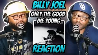 Billy Joel - Only The Good Die Young (REACTION) #billyjoel #reaction #trending