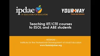 Teaching IET/CTE Courses to ESOL and ABE Students (Webinar)