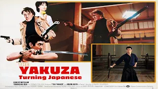 The Yakuza - Turning Japanese