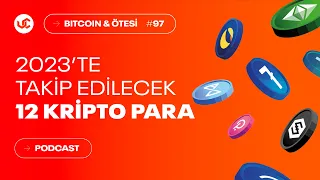 2023'te Takip Edilecek 12 Kripto Para