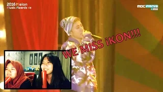 [REACTION] iKON - '꽐라(HOLUP!)' + '시노시작(SINOSIJAK)' + '덤앤더머(DUMB&DUMBER)' in 2016 MELON MUSIC AWARDS