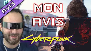 LA CYBERDÉCEPTION ? MON AVIS DÉFINITIF SUR CYBERPUNK 2077 ! (SANS SPOIL)