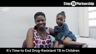 It's time to end Drug-Resistant TB in children