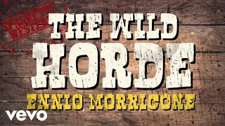 Ennio Morricone - The Wild Horde - My Name is Nobody - Spaghetti Western Music [HQ]