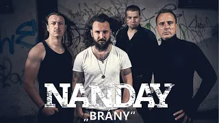 NANDAY - Brány (oficiální video)