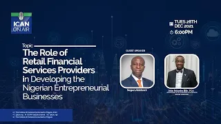 THE ROLE OF RETAIL FINANCIAL SERVICES PROVIDERS IN DEVELOPING NIGERIAN BUSINESSES