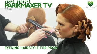 Эксклюзивная вечерняя прическа. Evening hairstyle for prom парикмахер тв parikmaxer.tv