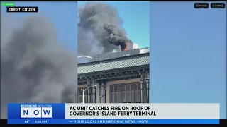 AC unit catches fire on roof of Governors Island ferry terminal