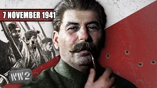 115 - The Red Army must double in size... and now! - WW2  - November 7, 1941