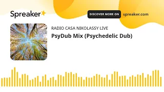 PsyDub Mix (Psychedelic Dub)