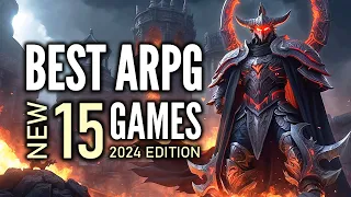 Top 15 Best NEW Action RPG Games That You Should Play Right NOW | 2024 Edition