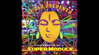 Lucas presents.. Confessions of a SuperModule (Full Album Mix) ᴴᴰ