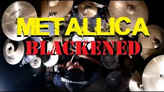 Metallica : Blackened : Drum Cover