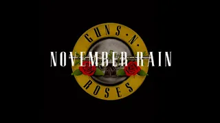 Guns N' Roses - November Rain (lyrics)