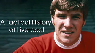 A Tactical History of Liverpool, Episode 16: Liverpool - Chelsea 1967, Football League 67/68