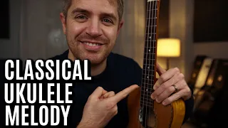 Improve Your Ukulele Technique With This Beautiful Classical Melody