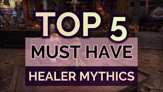 TOP 5 MUST HAVE Mythics for Healers in Elder Scrolls Online for end game PVE