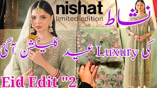 Nishat Eid Collection 2024 Nishat luxury Eid Edit "2| Nishat Eid Limited Edition Today