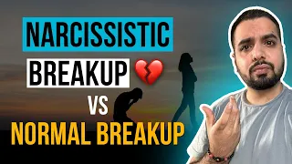 Narcissistic Breakup VS Normal Breakup | Difference is SHOCKING!