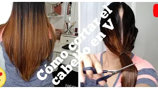 COMO CORTAR EL CABELLO EN V/ HAZLO TU MISMA ✂️✂️✂️💇‍♀️/ HOW TO CUT HAIR IN V STYLE.