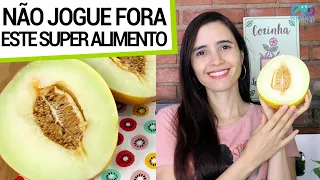 SUA SEMENTE DE MELÃO É UM SUPER ALIMENTO! VEJA 3 RECEITAS COM ELA!